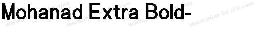 Mohanad Extra Bold字体转换